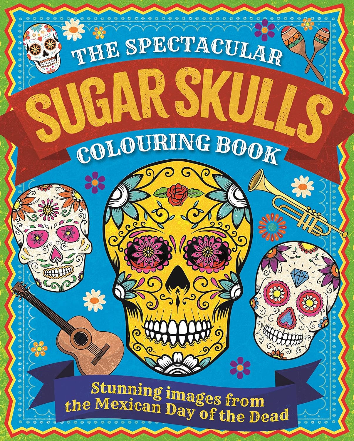 Texas Bookman: Spectacular Sugar Skulls Coloring Book