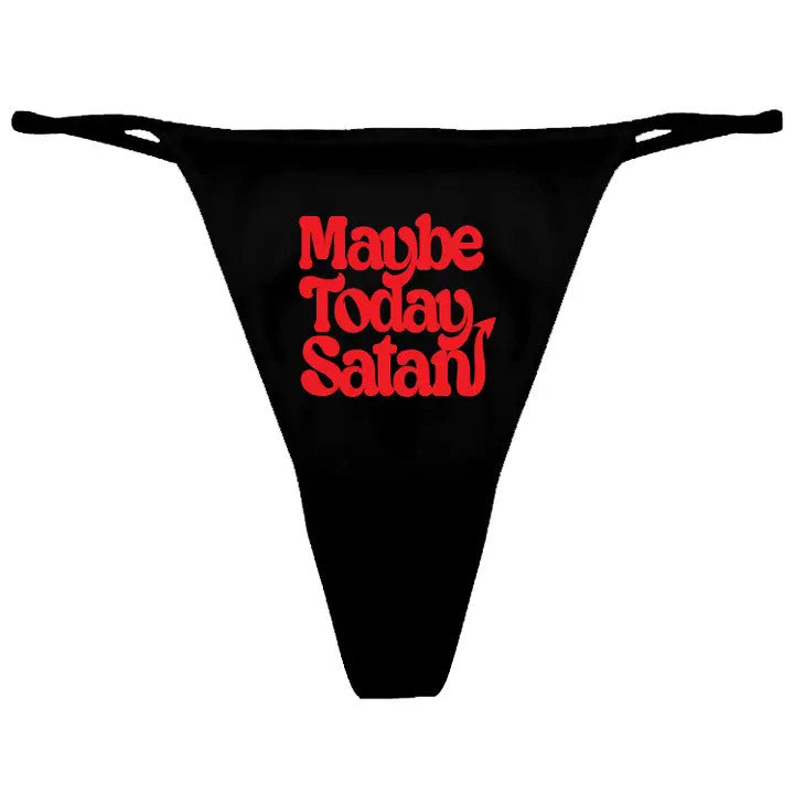 Cartel Ink: Maybe Today Satan Women's Thong Underwear