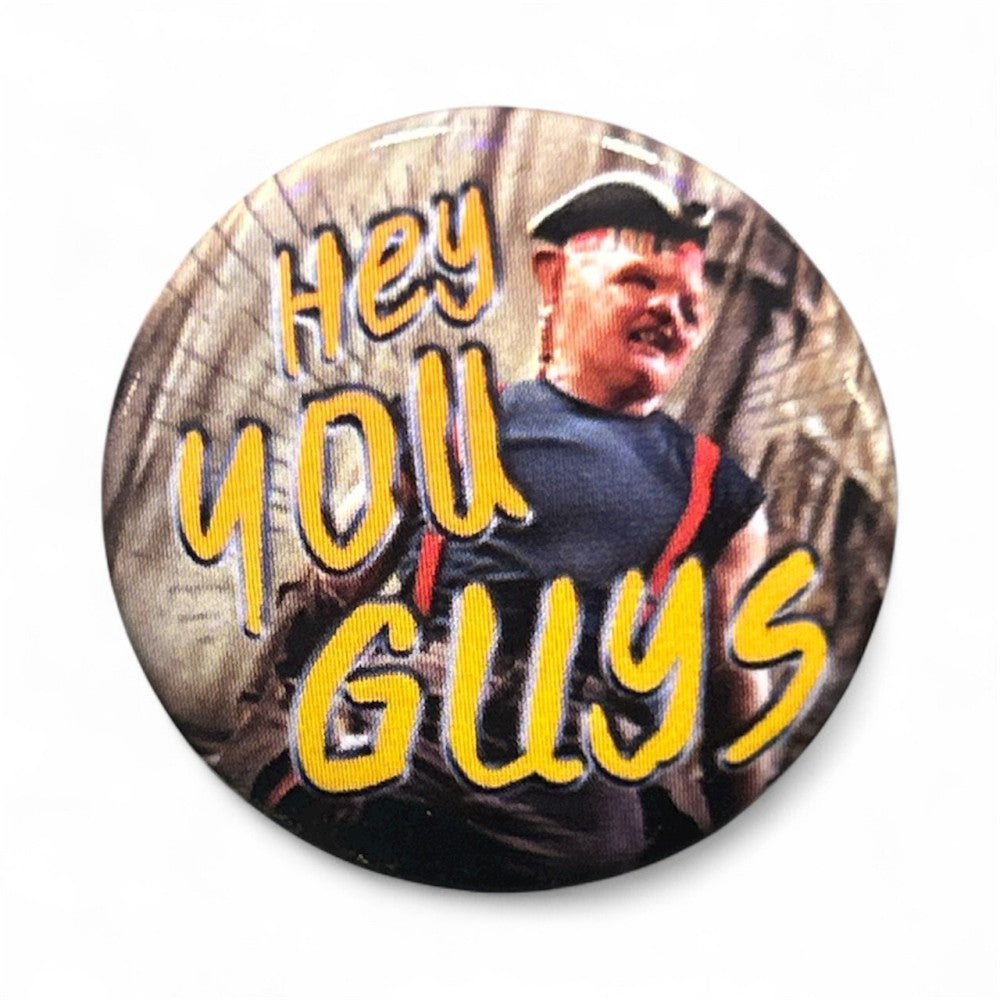Pyramid: Goonies - Hey You Guys! Pin