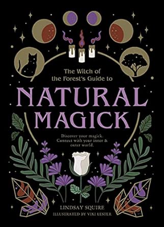 Texas Bookman: The Witch of the Forest's Guide To Natural Magick