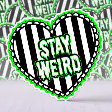 DW: Stay Weird Sticker (3x3)