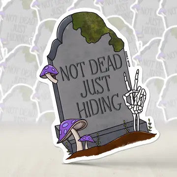 DW: Not Dead, Just Hiding Sticker (1.4x2)