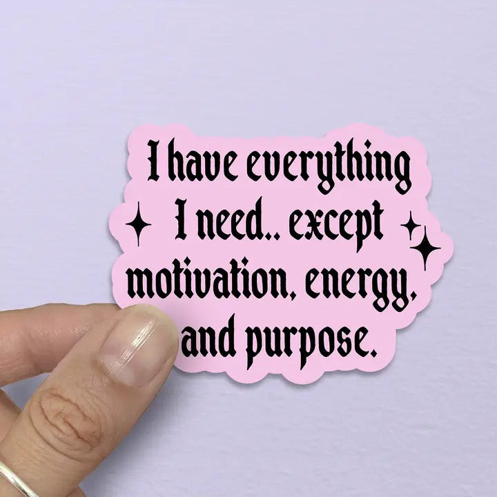 DW: I Have No Motivation Sticker (1.5x2)