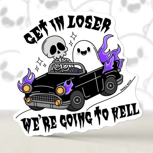 DW: We're Going To Hell Sticker (2x2)