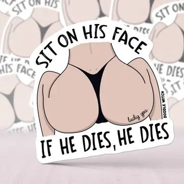 DW: Sit On His Face Sticker (3x3)